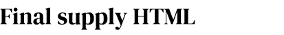 Final supply HTML 