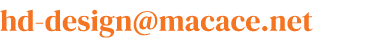 hd design@macace.net